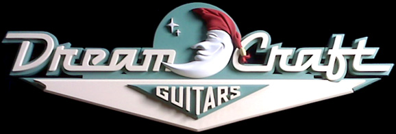 Dreamcraft Guitars - Killer Handmade Electric Guitars!